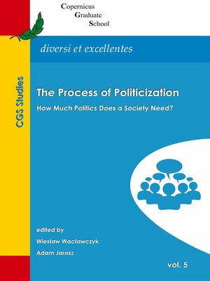 cover image of The Process of Politicization